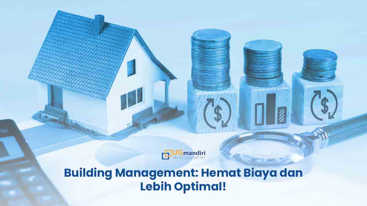 Building Management Pengertian, Tugas hingga Efisiensi Kinerja PT